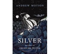 Silver: Return to Treasure Island