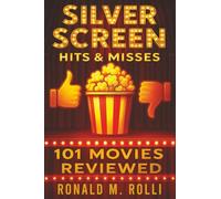 Silver Screen: Hits & Misses