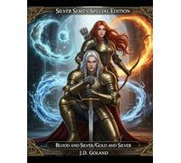 Silver Series Special Edition: Blood and Silver/Gold and Silver