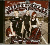 Silver Shine,the - Saint Or Sinner