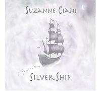 Silver Ship by Ciani, Suzanne (2005-06-14)