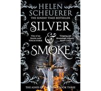 Silver & Smoke: 3