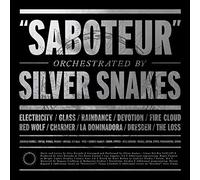Silver Snakes - Saboteur