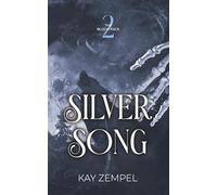 Silver Song: The Blood Pack Book Two: 2