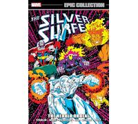 Silver Surfer Epic Collection: The Herald Ordeal by Ron Marz