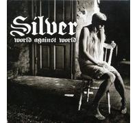 SILVER WORLD AGAINST WORLD (CD) Album