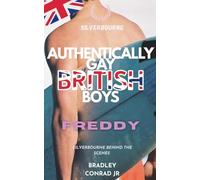 Silverbourne: Authentically Gay British Boys: Freddy Silverbourne Behind The Scenes