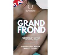 Silverbourne: Grand Frond: Romance gay britannique à développement lent, axée sur la course à pied: Version révisée par l'auteur