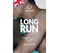 Silverbourne: Long Run: Slow-burn British Gay Running Romance: 1