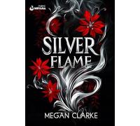 SILVERFLAME: (Collana Nirvana - PubMe)