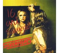 Silverhead - 16 and Savage