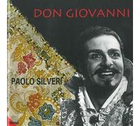 SILVERI PAOLO (baritono) - Don Giovanni K 527 (1787) (sel)