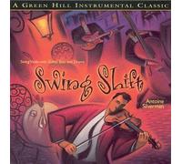Silverman, Antoine - Swing Shift (US Import)