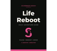 Silverman Coach Life Reboot: Nerd Edition™ Daily Adventure Guide: A 3-Month Undated Planner for Clarity, Focus & Intentional Growth