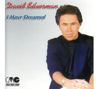 Silverman, David - I Have Dreamed
