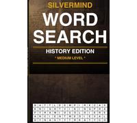 SilverMind Word Search: History Edition Medium - 100 Large Print Puzzles for Adults and Seniors