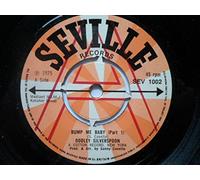 Silverspoon, Dooley Bump Me Baby Part 1 7" Seville SEV1002 EX 1975 demo