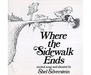 Silverstein, Shel - Where the Sidewalk Ends
