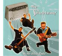 SILVERTONES - HI-HO SILVER RADIO