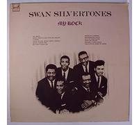 Silvertones,Swan - My Rock