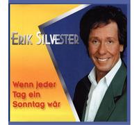 Silvester,Erik - Wenn Jeder Tag Ein Sonntag Wär