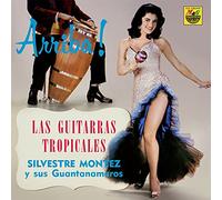 Silvestre Montez - Las Guitarras Tropicales