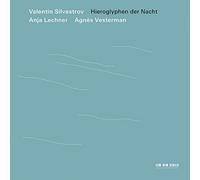 Silvestrov Valentin - Hieroglyphen Der Naght