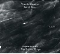 Silvestrov Valentin - Sacred Songs