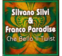 Silvi & Paradise - Che Bello Il Twist