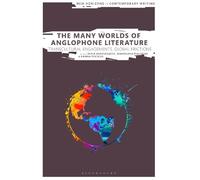 Silvia Anastasijevic The Many Worlds of Anglophone Literature (Copertina rigida)