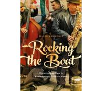 Silvia Bermudez Rocking the Boat (Copertina rigida) Toronto Iberic