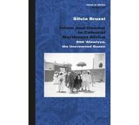 Silvia Bruzzi Islam and Gender in Colonial Northeast Africa (Copertina rigida)