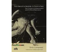 Silvia Camporesi From Bench to Bedside, to Track & Field (Tascabile)