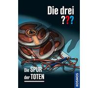 Silvia Christoph André Minning Die drei ??? Die Spur der Tot (Copertina rigida)