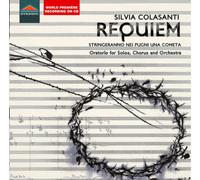 Silvia Colasant Silvia Colasanti: Requiem: Stringeranno Nei Pugni Una Comet (CD)