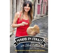Silvia Colloca Made in Italy (Copertina rigida)