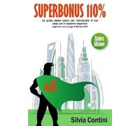 Silvia Contini Superbonus 110% (Tascabile)