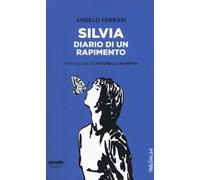 Silvia. Diario di un rapimento