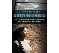 Silvia Dominguez Getting Ahead (Copertina rigida)