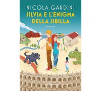 Silvia e l'enigma della Sibilla