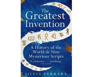 Silvia Ferrara The Greatest Invention (Tascabile)