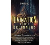 Silvia Hill Divination for Beginners (Copertina rigida)
