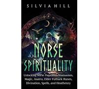 Silvia Hill Norse Spirituality (Copertina rigida)