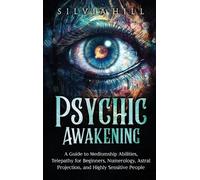 Silvia Hill Psychic Awakening (Copertina rigida)