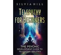 Silvia Hill Telepathy for Beginners (Copertina rigida)