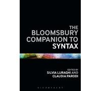 Silvia Luraghi The Bloomsbury Companion to Syntax (Tascabile)