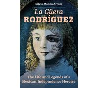Silvia Marina Arrom La Guera Rodriguez (Copertina rigida)