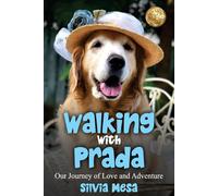 Silvia Mesa Walking with Prada (Tascabile)