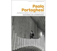 Silvia Micheli Léa-Catherine Szacka Paolo Portoghesi (Copertina rigida)