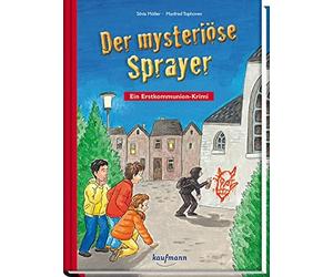 Silvia Möller Manfred Der mysteriöse Sprayer: Ein Erstkommun (Copertina rigida)